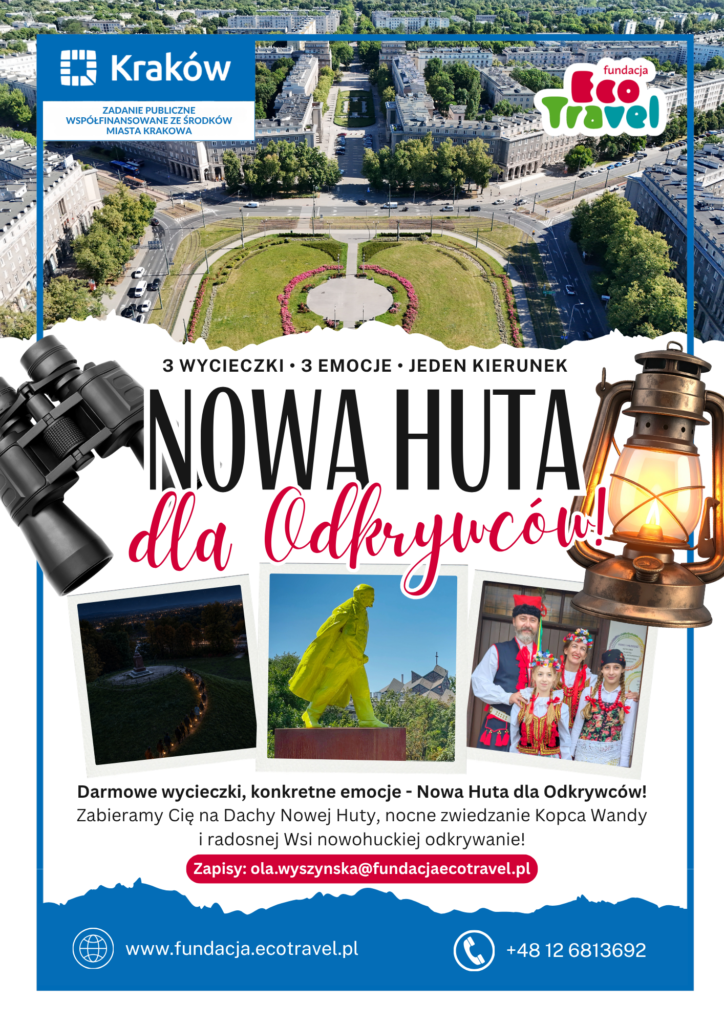 Nowa Huta dla Odkrywców! Ruszają zapisy na 3 wyjątkowe wycieczki
